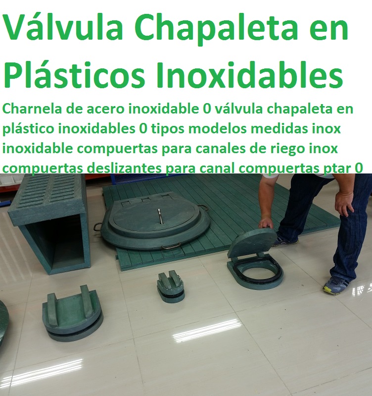 Charnela de acero inoxidable 0 válvula chapaleta en plástico inoxidables 0 tipos modelos medidas inoxidable compuertas para canales de riego compuertas deslizantes para canal compuertas ptar 0 Charnela de acero inoxidable 0 válvula chapaleta en plástico inoxidables 0 tipos modelos medidas inoxidable compuertas para canales de riego compuertas deslizantes para canal compuertas ptar 0 Charnela de acero inoxidable 0 válvula chapaleta en plástico inoxidables 0 tipos modelos medidas inoxidable compuertas para canales de riego compuertas deslizantes para canal compuertas ptar 0